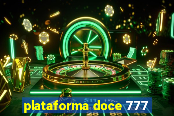 plataforma doce 777